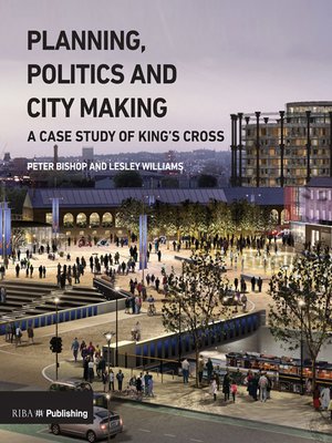 cover image of Planning, Politics and City-Making